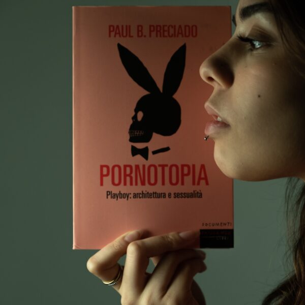 Copertina del libro Pornotopia. Playboy architettura e sessualità