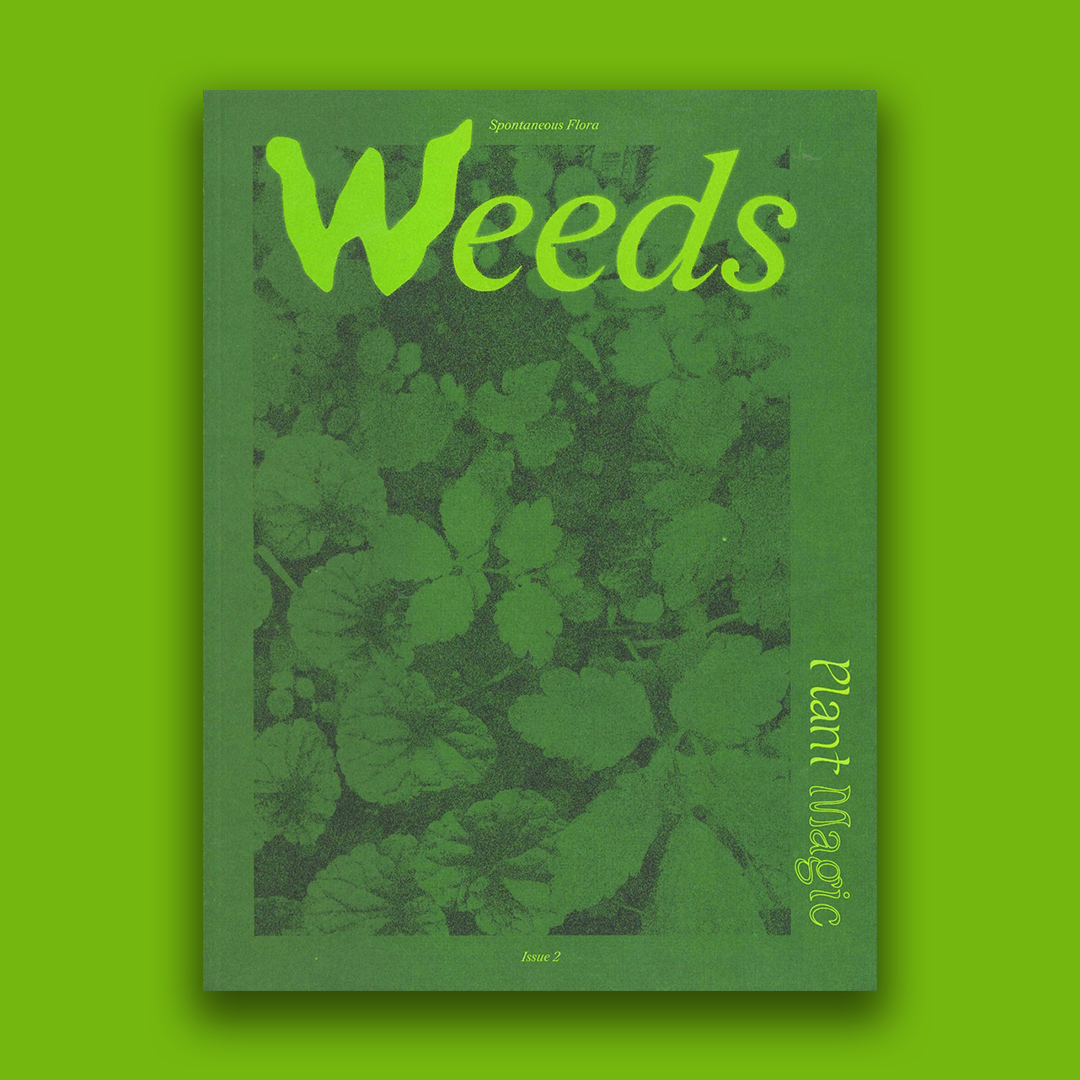 "Plants Magic Issue 2: Weeds" - by Hooops