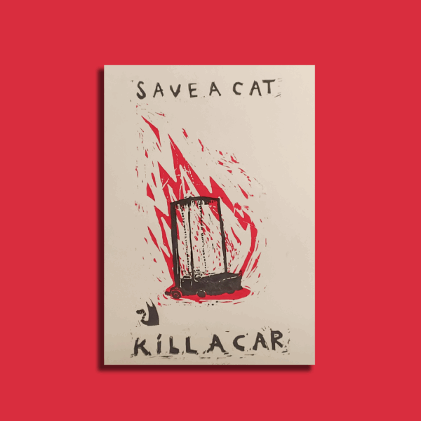 "Save a Cat Kill a Car" โ Poster di Urka