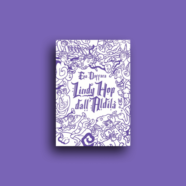 "Lindy Hop dallโAldilร "- Eva Daffara