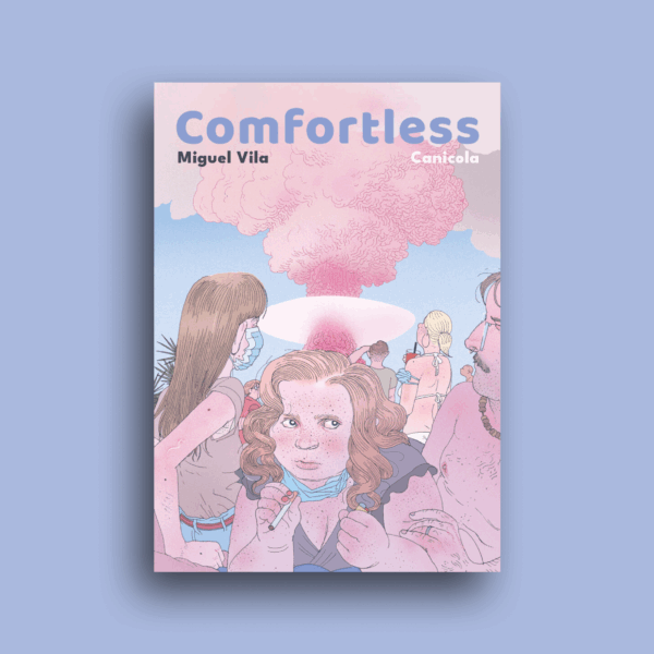 "Comfortless"- Miguel Vila
