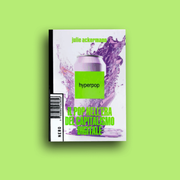 "HYPERPOP" - Julie Ackermann