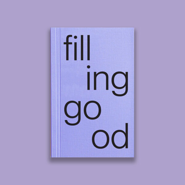 Filling Good Notebook colore viola, con la scritta nera "Filling Good"