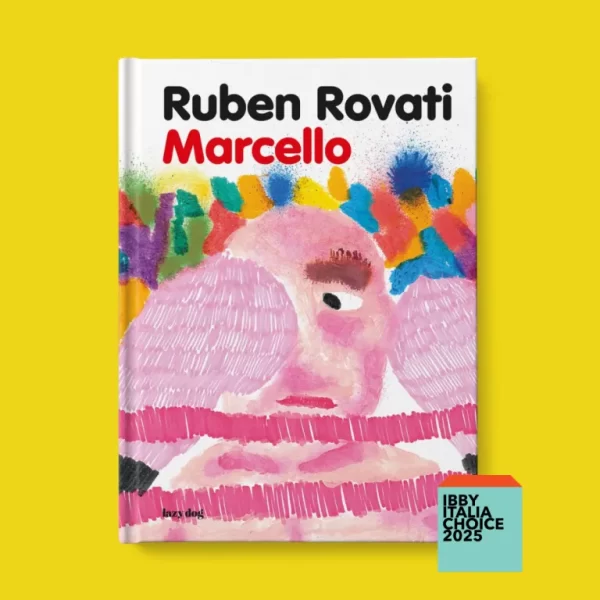 Marcello. Albo illustrato Lazy dog