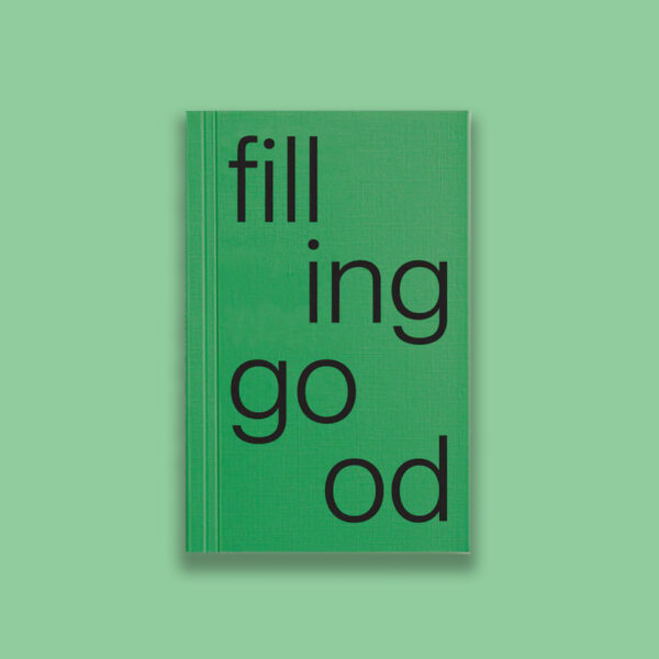 Filling Good Notebook colore verde, con la scritta nera "Filling Good"