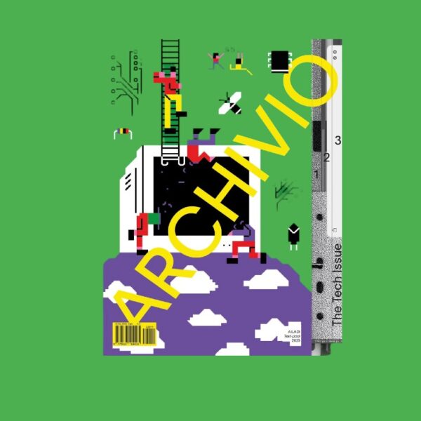 "ARCHIVIO N 11"-The Tech Issue