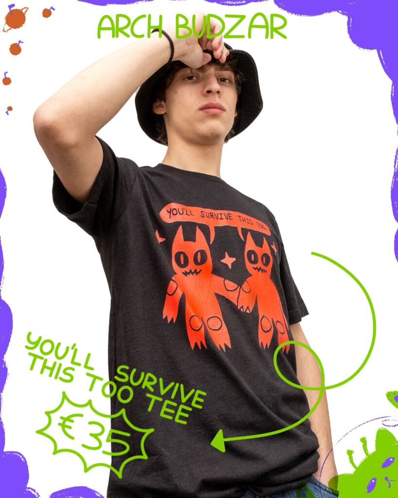 Arch Budzar maglietta you'll survive this too maniche corte