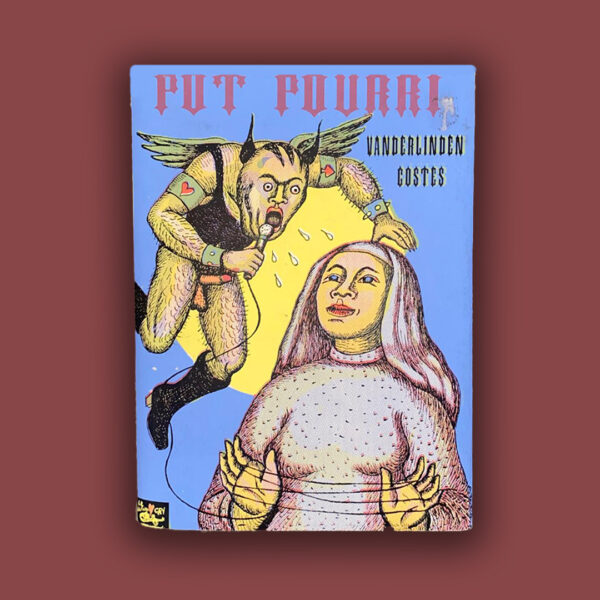 "POT POURRI"- Fumetto in serigrafia 21x15 di Costes Jean-Louis & Van Der Linden Anne