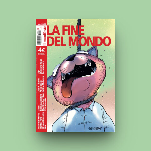 " LA FINE DEL MONDO " - il manifesto