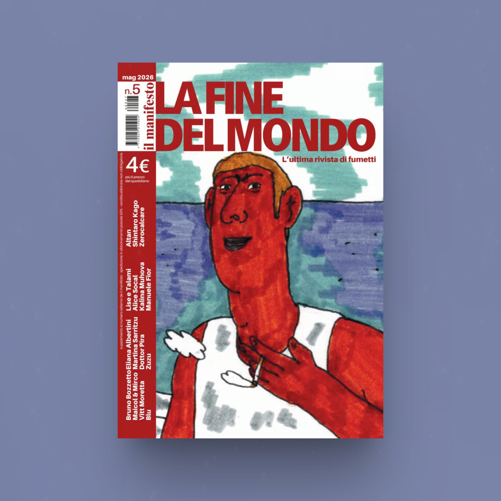 “La fine del mondo n°5” – Il Manifesto