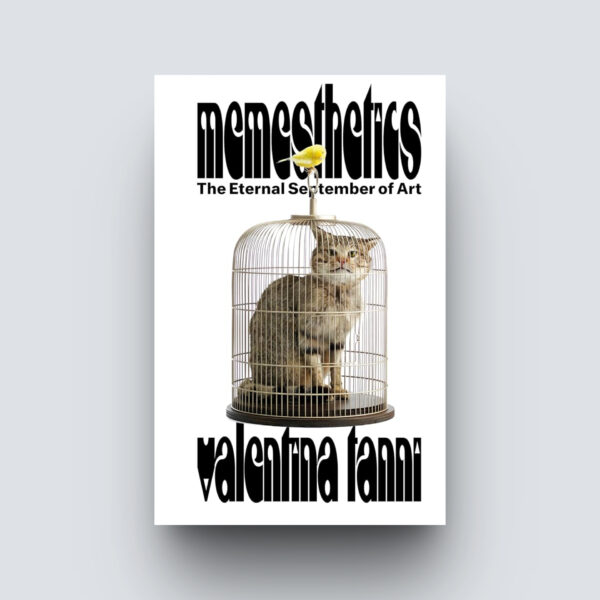 "Memesthetics : The Eternal September Of Art" - Valentina Tanni