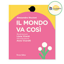 il mondo va così