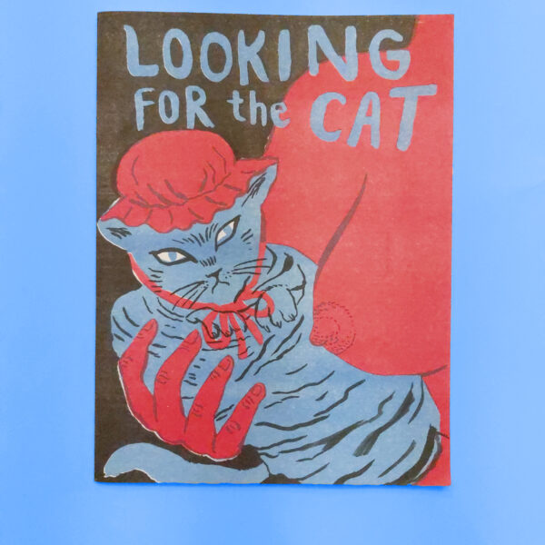 LOOKING FOR the CAT - Matthew Thurber - NEO GLYPHIC MEDIA