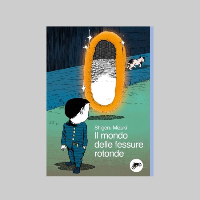 IL-MONDO-DELLE-FESSURE-ROTTONDE-SHIEGERU-MIZUKI-