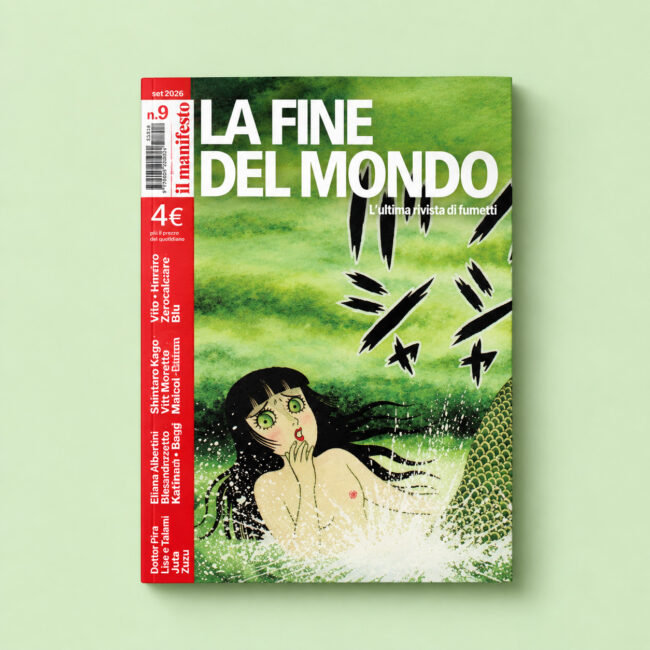 la fine del mondo n.9 - Il Manifesto